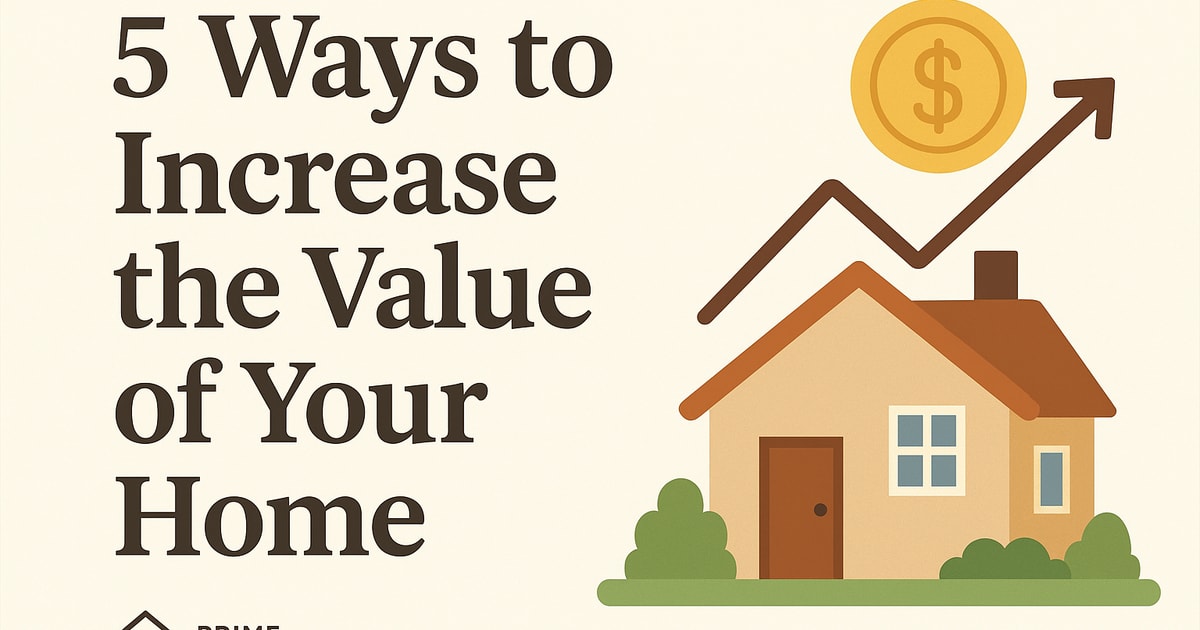 5 Ways to Increase Home Value 🏡 | Prime African Estates